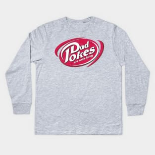 Dad Jokes are Soda Funny Kids Long Sleeve T-Shirt